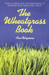 The Wheat Grass Book